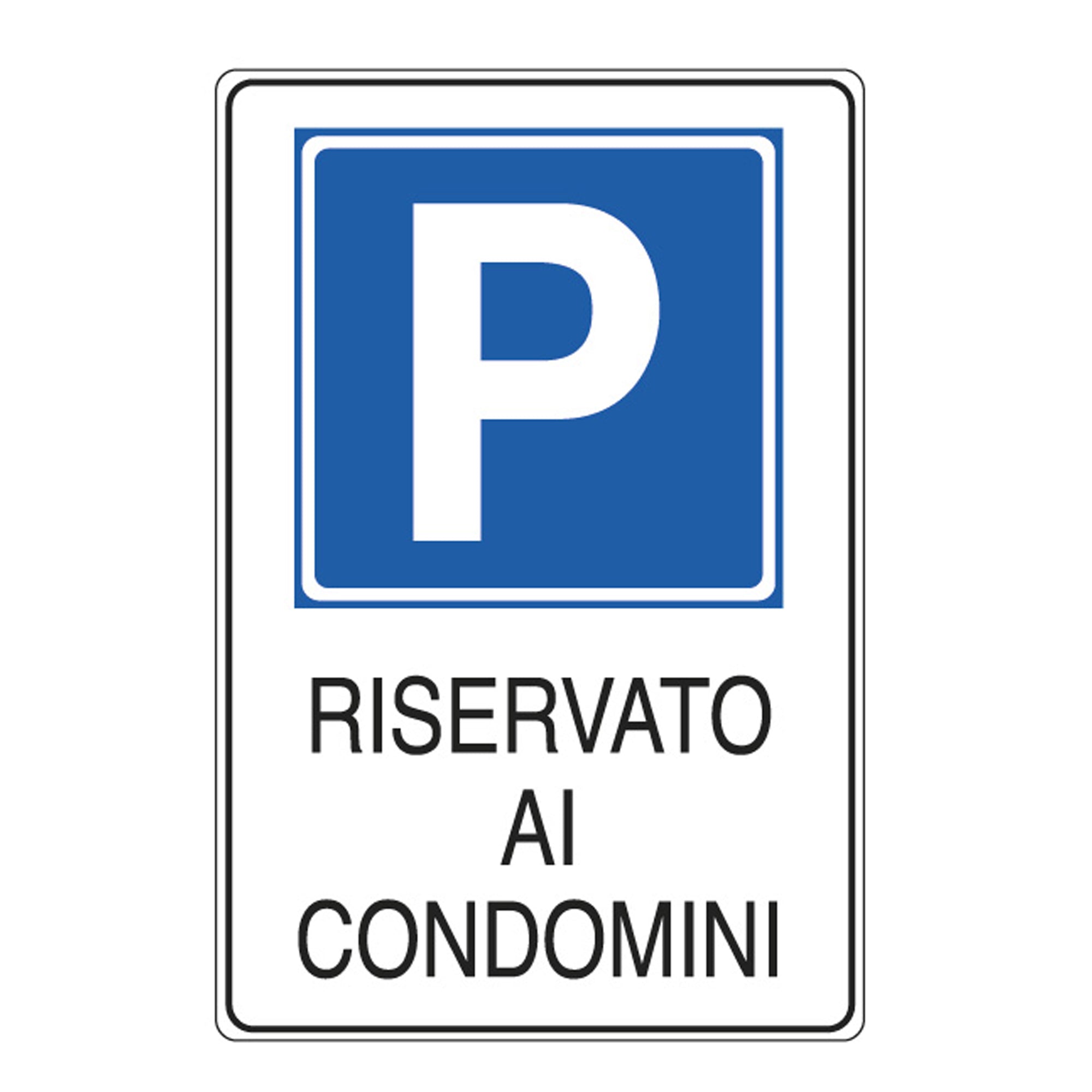 Cartello segnalatore - 20x30 cm - PARCHEGGIO RISERVATO AI CONDOMINI - alluminio - Cartelli Segnalatori - image 1