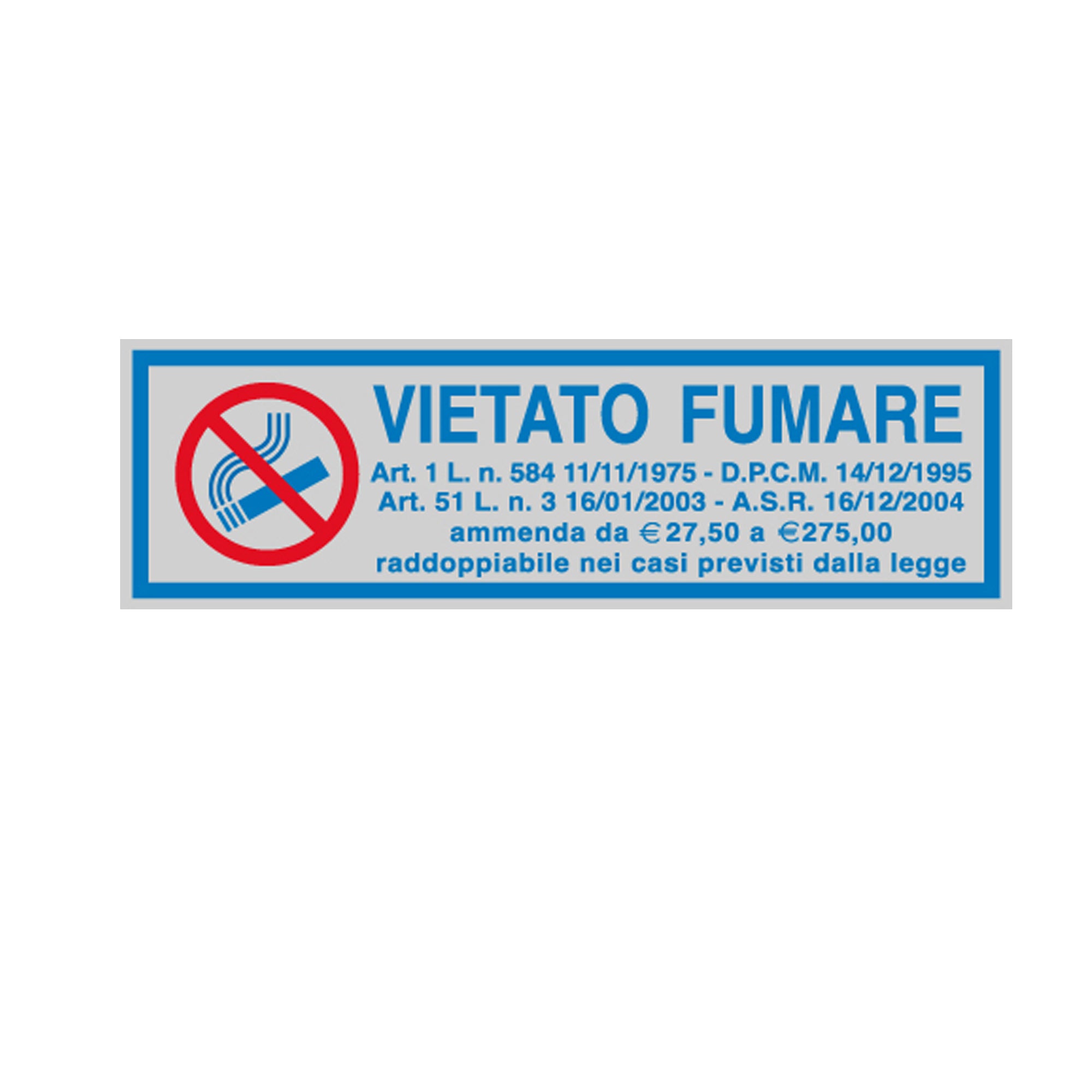 Targhetta adesiva - VIETATO FUMARE (con normativa) - 16,5 x 5 cm - Cartelli Segnalatori - image 1