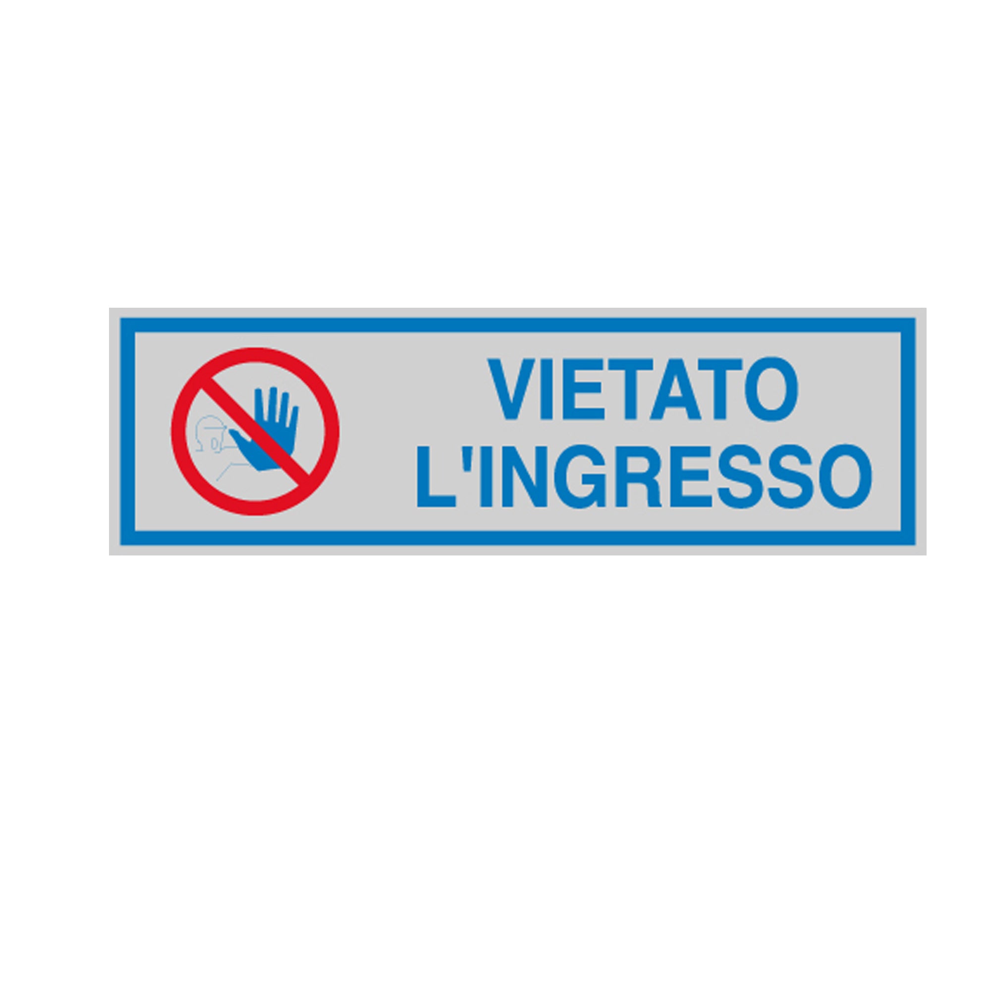 Targhetta adesiva - VIETATO L'INGRESSO - 16,5 x 5 cm - Cartelli Segnalatori - image 1