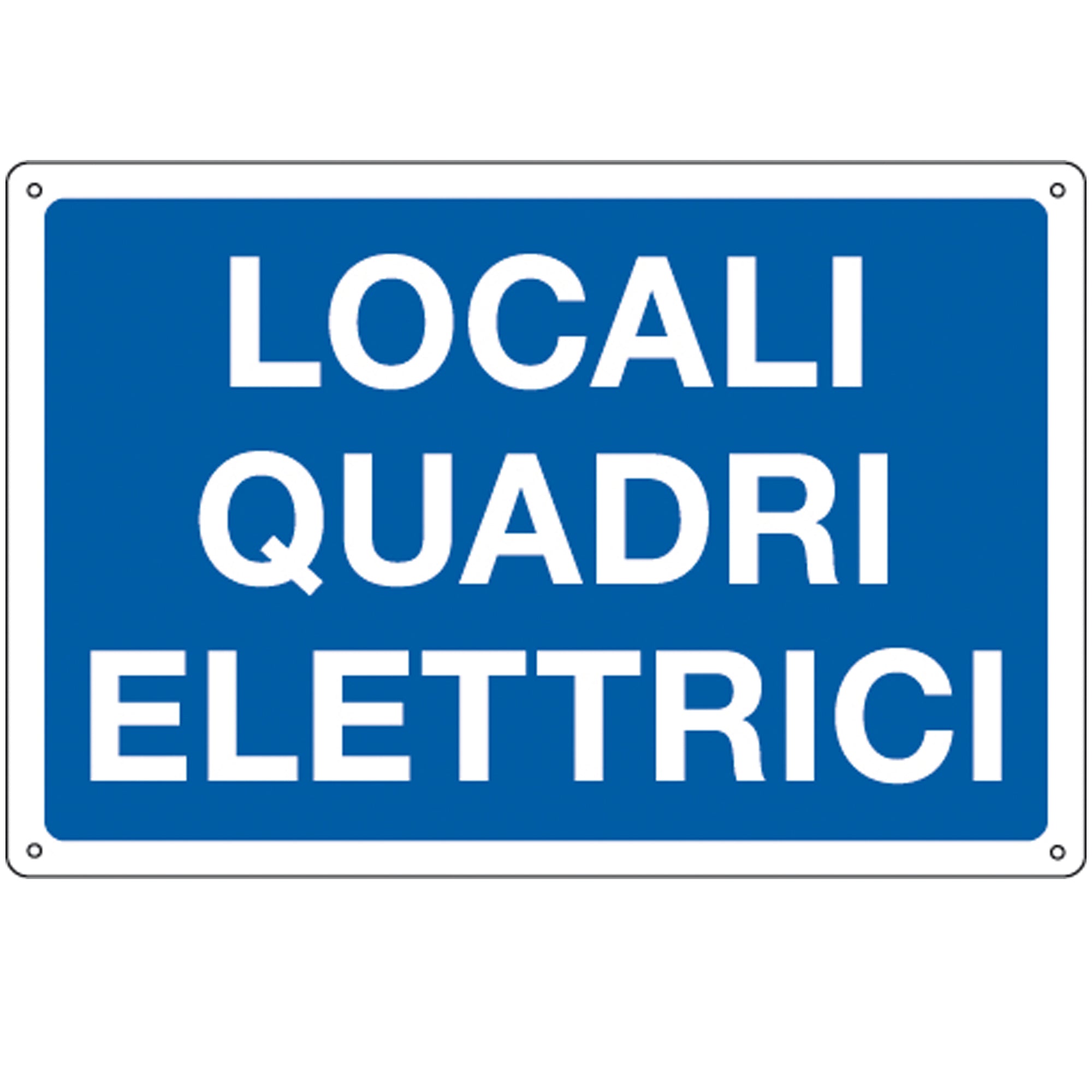 Cartello segnalatore - 30x20 cm - LOCALI QUADRI ELETTRICI - alluminio - Cartelli Segnalatori - image 1