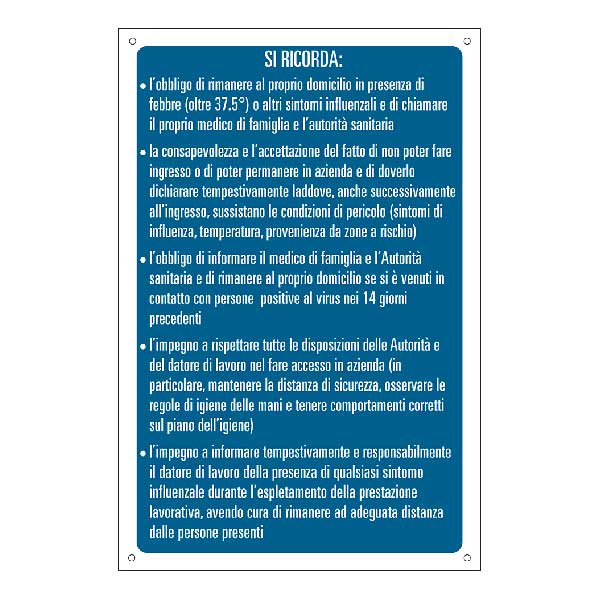Cartello con obblighi e raccomandazioni