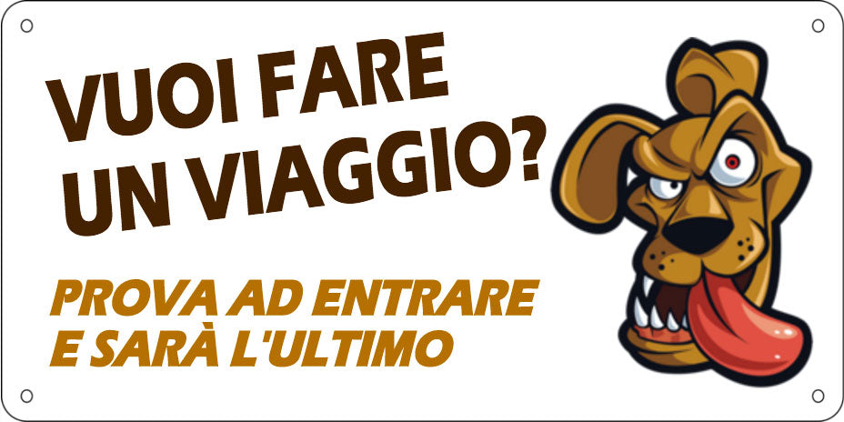 Cartello 100% PERSONALIZZABILE