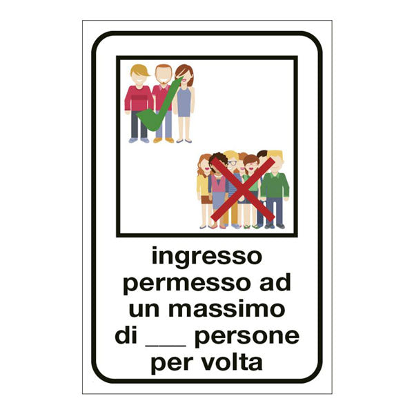 Adesivo "Ingresso permesso ad un max di n. persone per volta"