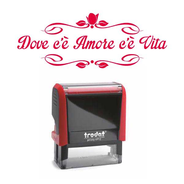 Timbro "Dove c'è Amore c'è Vita"