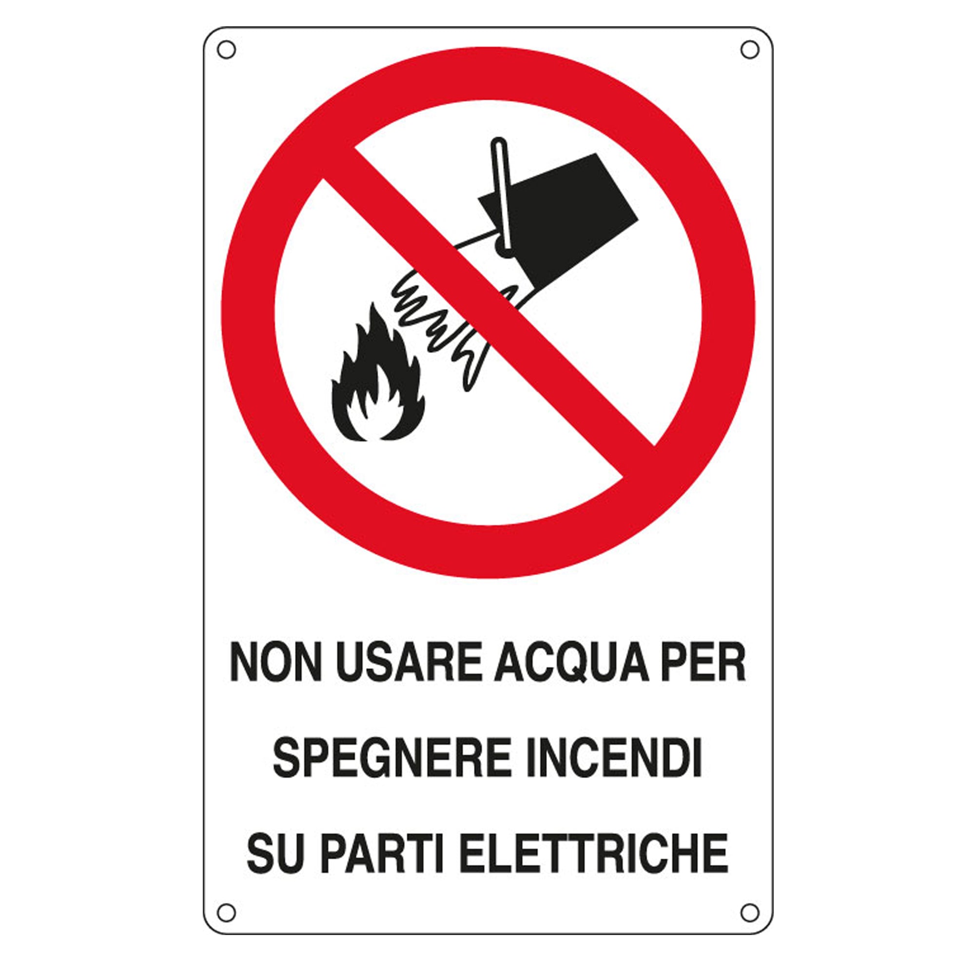 Cartello segnalatore - 16,6x26,2 cm - NON USARE ACQUA PER SPEGNERE INCENDI SU PARTI ELETTRICHE - alluminio - Cartelli Segnalatori - image 1