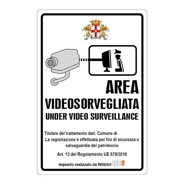 Cartello "Area Videosorvegliata - Willb"