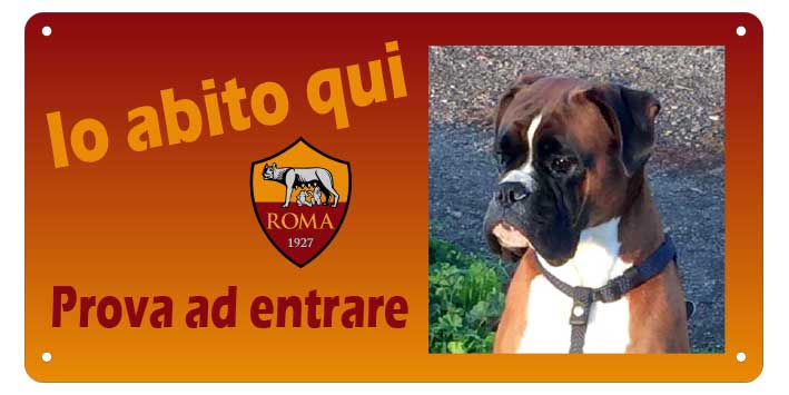 Cartello "Attenti al Cane" (personalizzato)