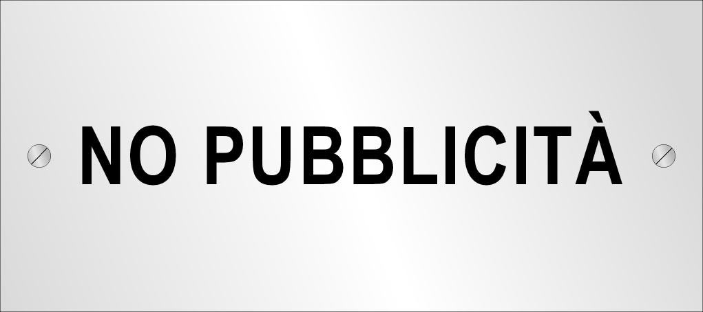 Targhetta metallica No Pubblicità (180x80 mm)
